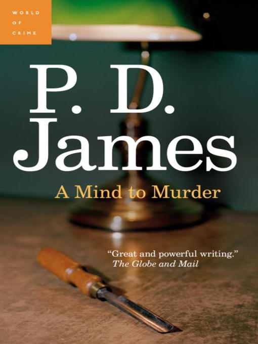 Title details for A Mind to Murder by P. D. James - Wait list